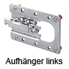 Aufhänger CAMAR 807 XL RV für flache u. tiefe Schubladenunterschränke li. Aufhäng. 807 XL RV li.