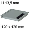 Kabeldurchführung Tisch G11S gerader Deckel 120 x 120 mm Exit G11S 13 alu - 120x120x13,5 mm