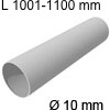 Edelstahlrohr Ø 10 mm, 1001-1100  mm L Rohr 1001-1100 mm, Wandstärke 1mm