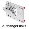 Aufhänger CAMAR 807 XL für flache u. tiefe Hängeschränke li. Aufhäng. 807 XL li.