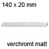 Möbelgriff, Stahl - verchromt matt - B 140 x H 20 mm Möbelgriff, Stahl - verchromt matt - B 140 x H 20 mm