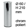 Möbelfuß H 210 / Ø 60 mm, verchromt poliert Stahlfuß chrom pol. + Gew.Loch M8 - 210/60