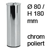 Möbelfuß H 180 / Ø 80 mm, verchromt poliert Stahlfuß chrom pol. + Gew.Loch M8 - 180/80