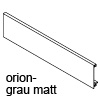 ZV7.1043C01 Vorderstück o. Nut für Innenauszug + Reling, oriongrau LBX Vorderstück H 98,35 mm, OG
